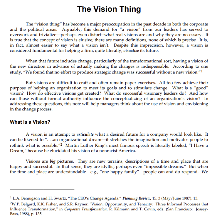 that the concept of vision is elusive; there are many definitions, none