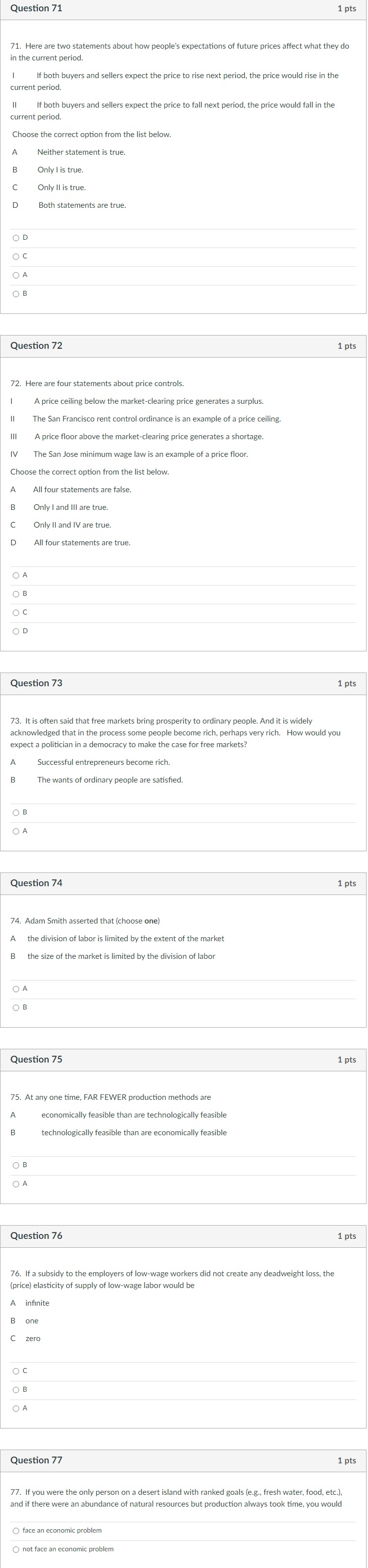 Question 71 1 pts 71. Here are two statements about how
