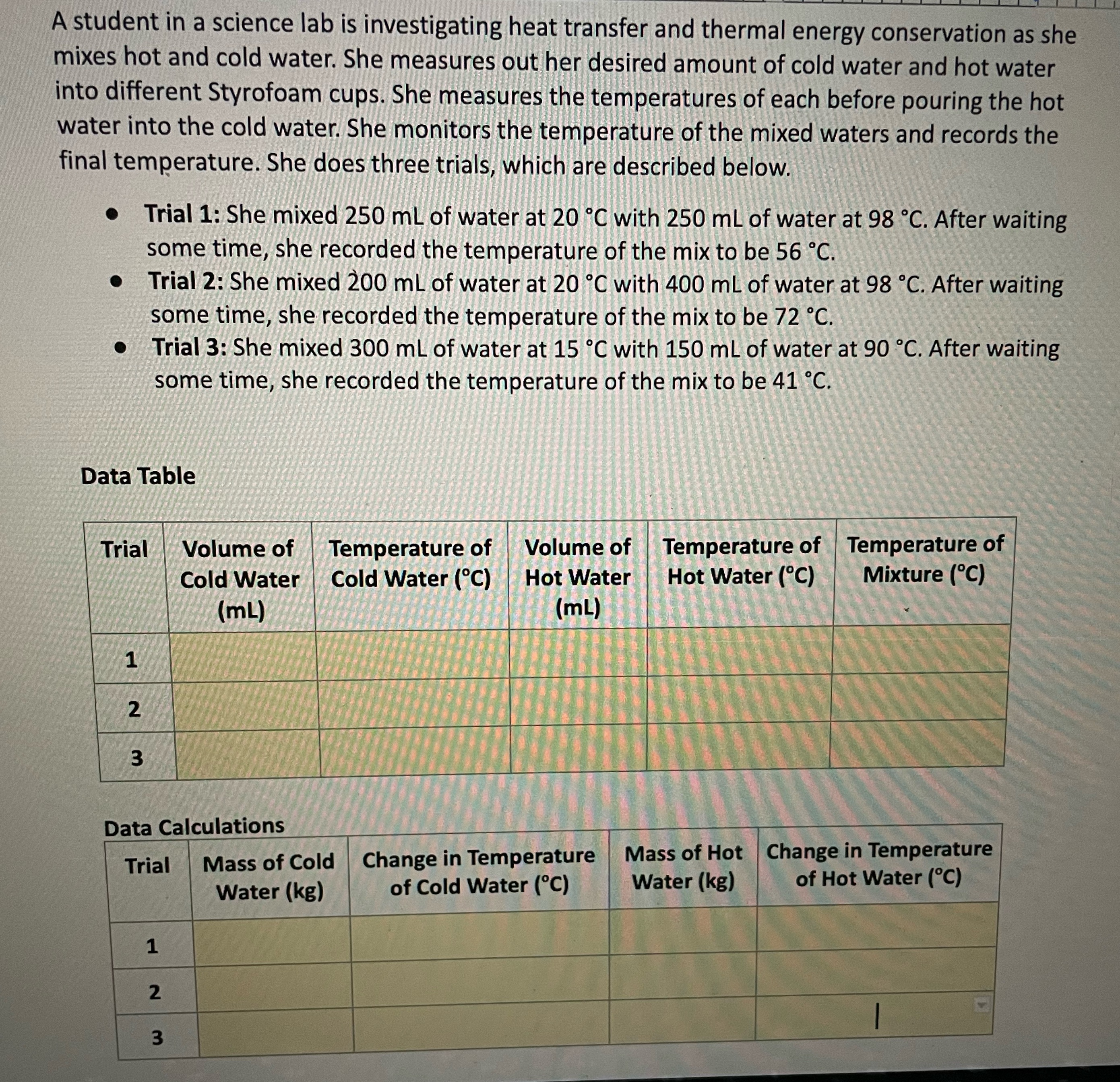 Fill the information in the table please A student in a science