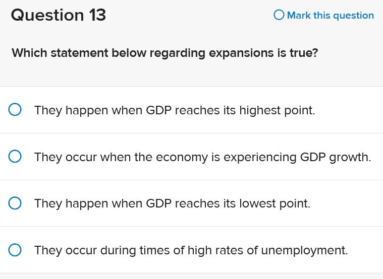  Question 13 O Mark this question Which statement below regarding expansions