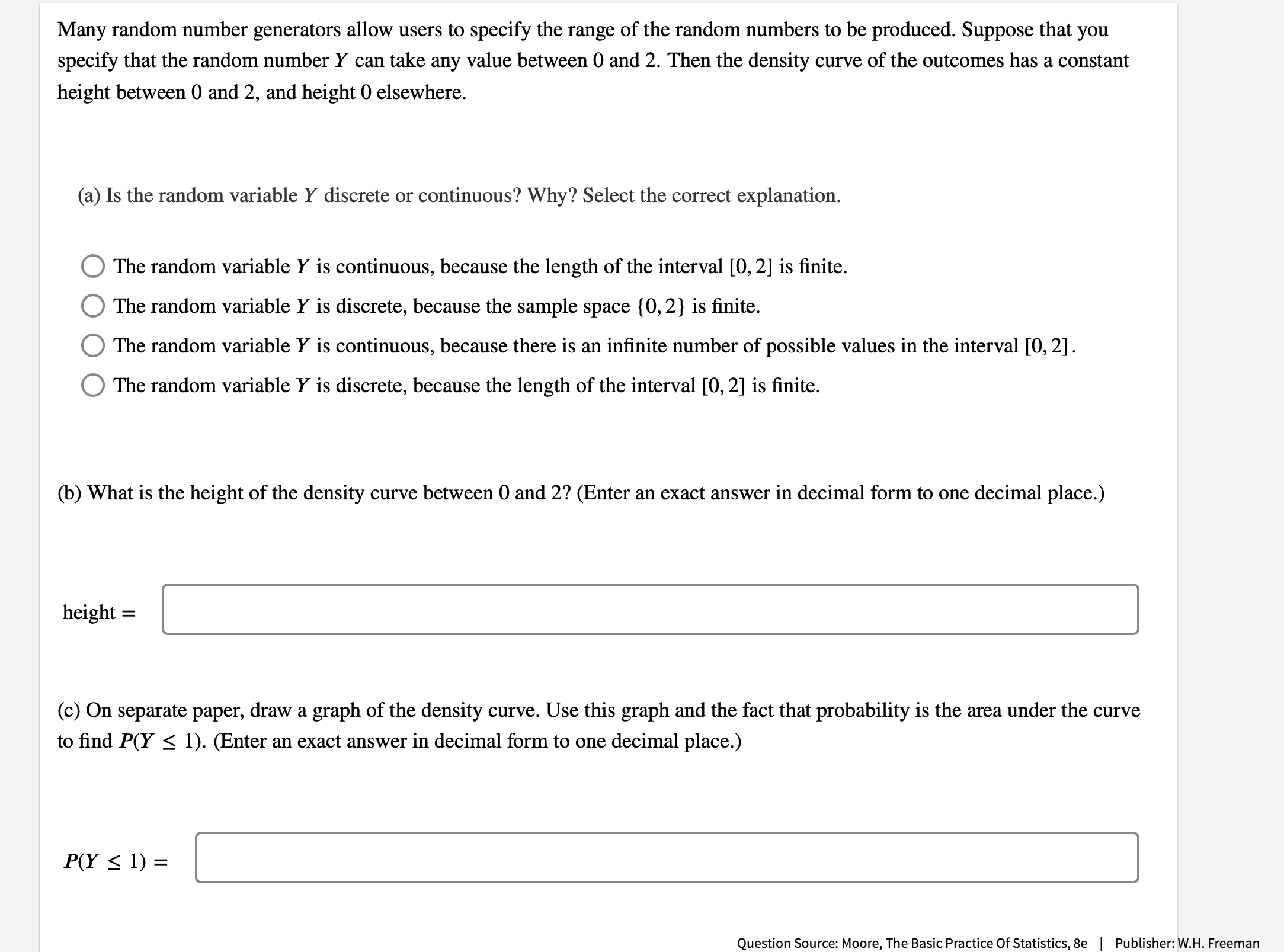 0 and 2. Then the density curve of the outcomes has a