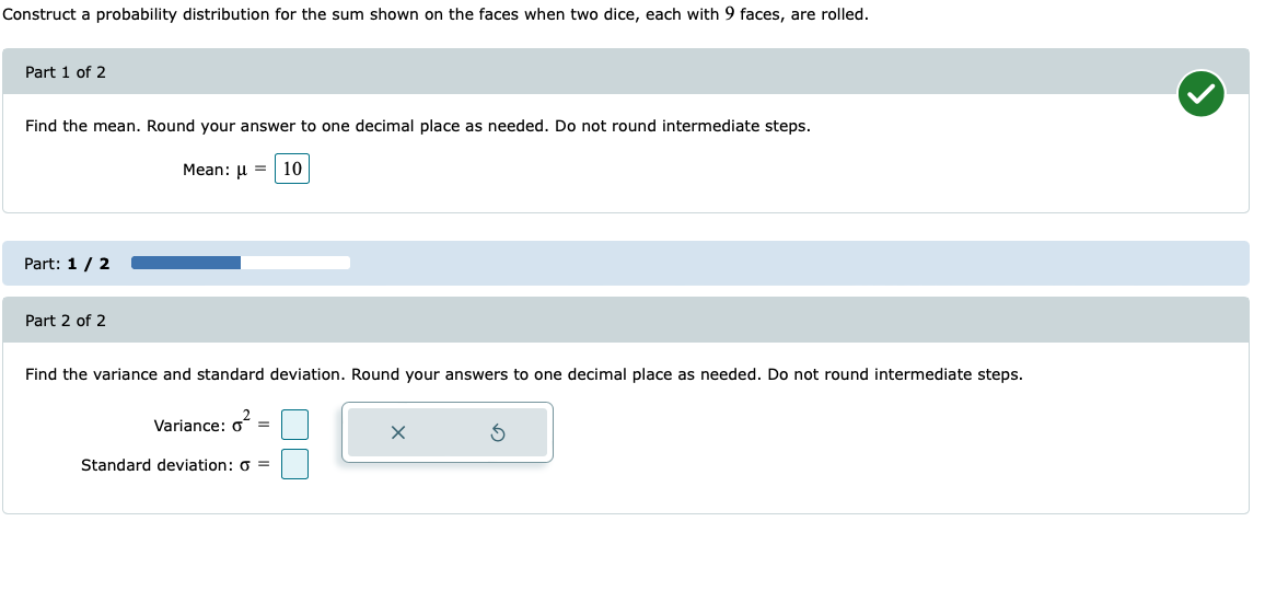  Construct a probability distribution for the sum shown on the faces