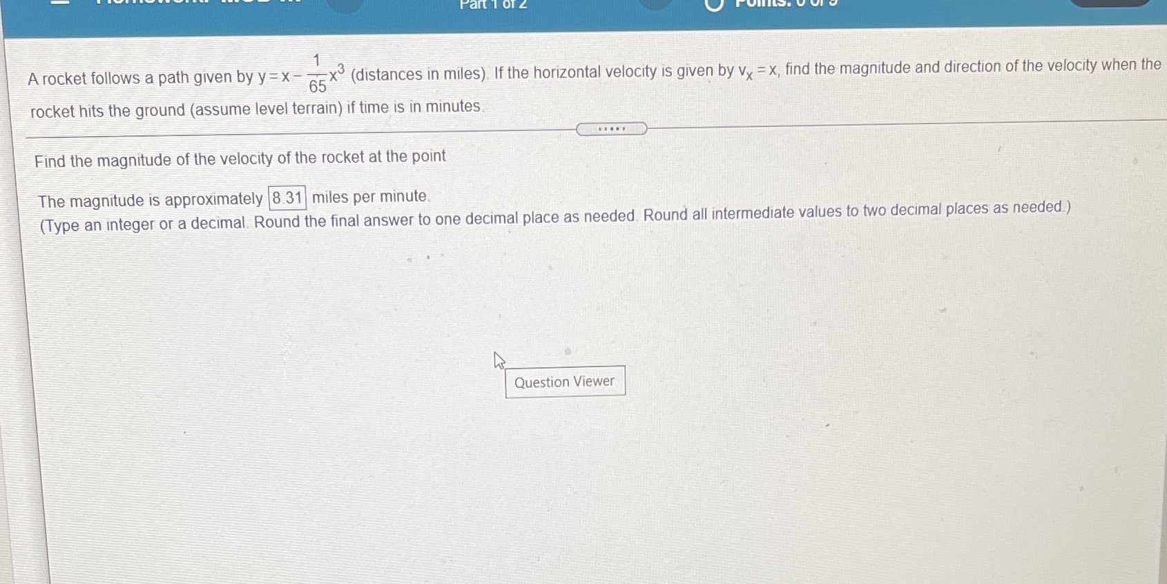  A rocket follows a path given by y =x - 65'