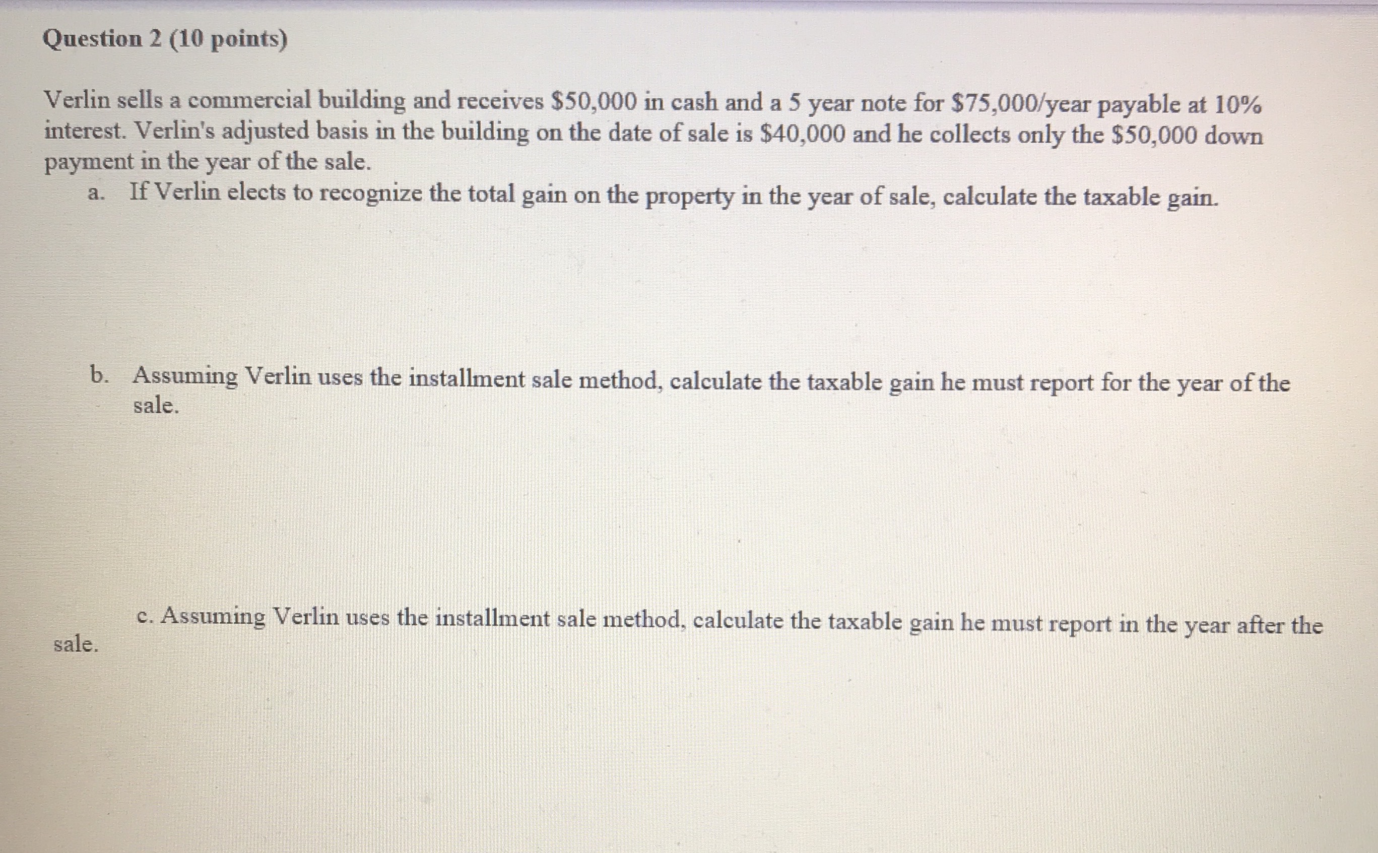 I need help on this tax question Question 2 (10 points) Verlin