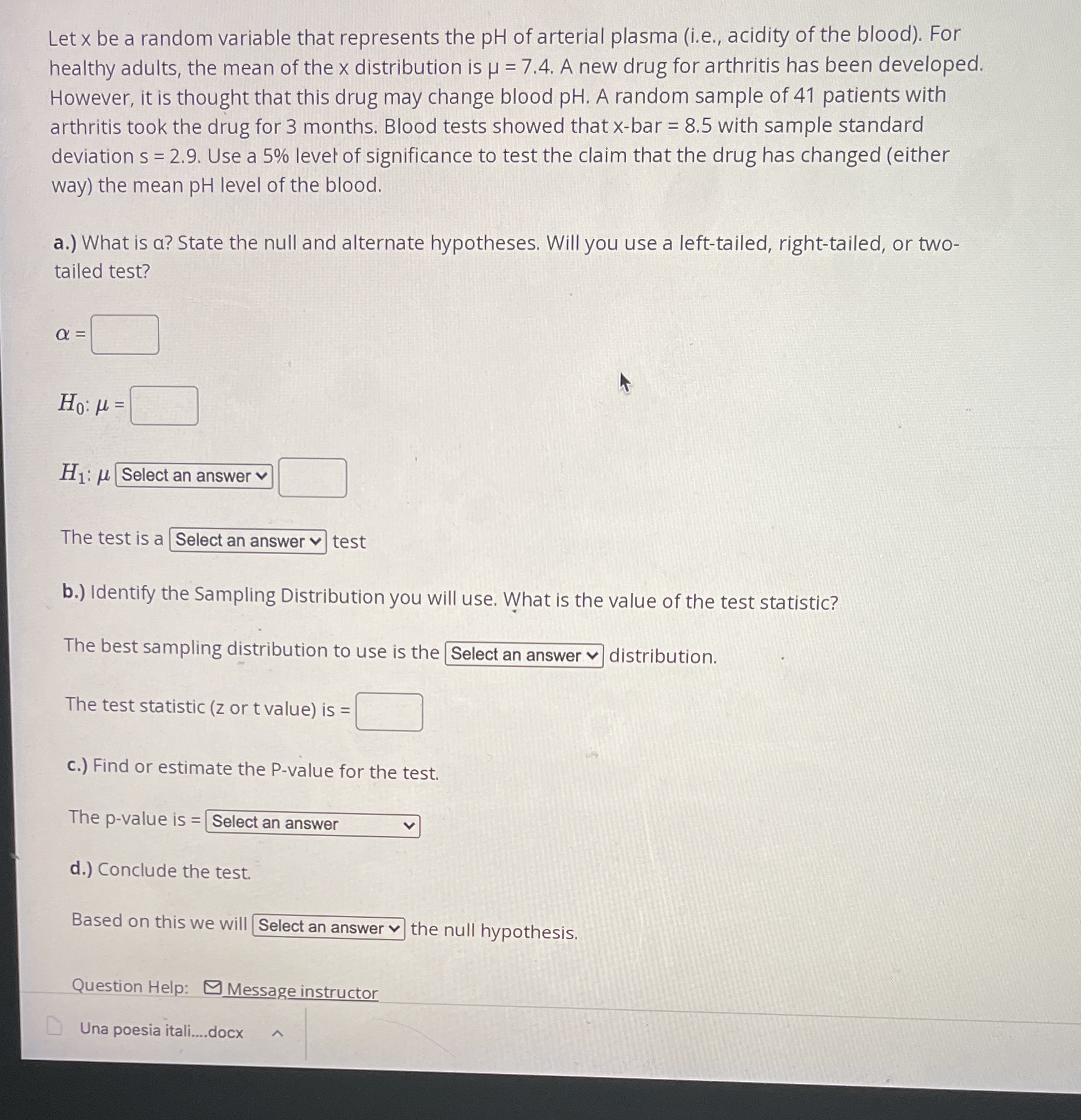 Let x be a random variable that represents the pH ofarterial