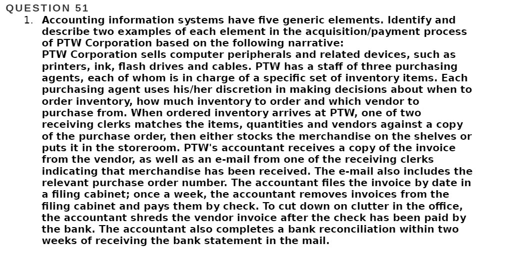 and describe two examples of each element in the acquisitionlpayment process of