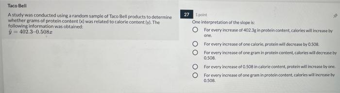 Taco Bell products to determine 27 whether grams of protein content (x)