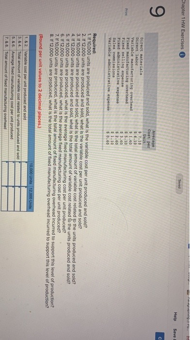 1.10 Variable administrative expense $ 0.60 Required: 1. If 10.000 units are