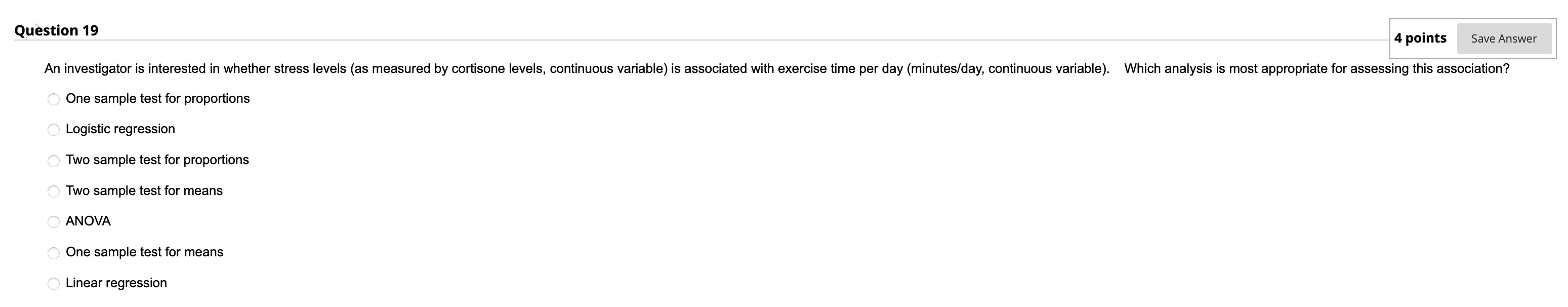 please use r code Question 19 4 points Save Answer An investigator