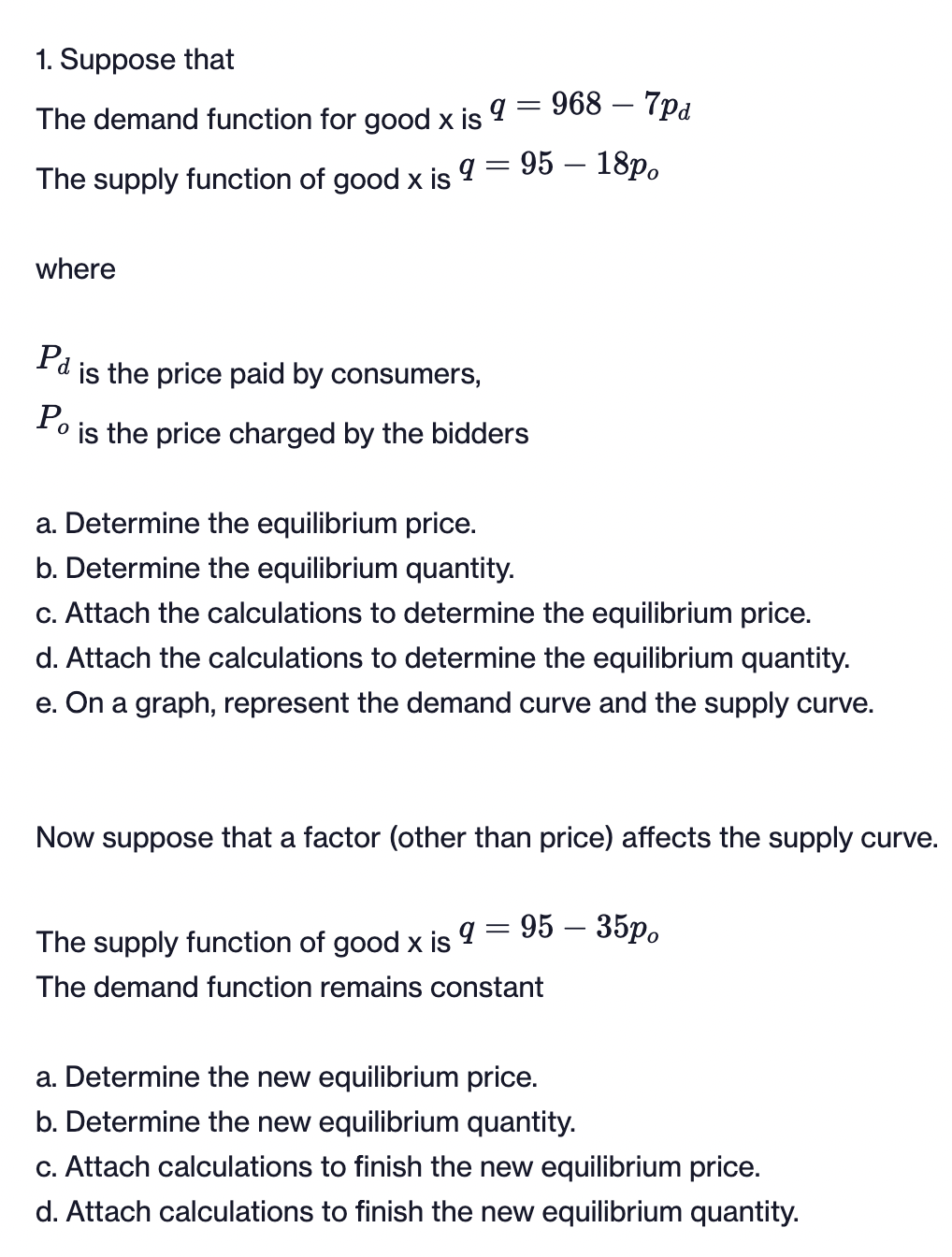  1. Suppose that The demand function for good x is g
