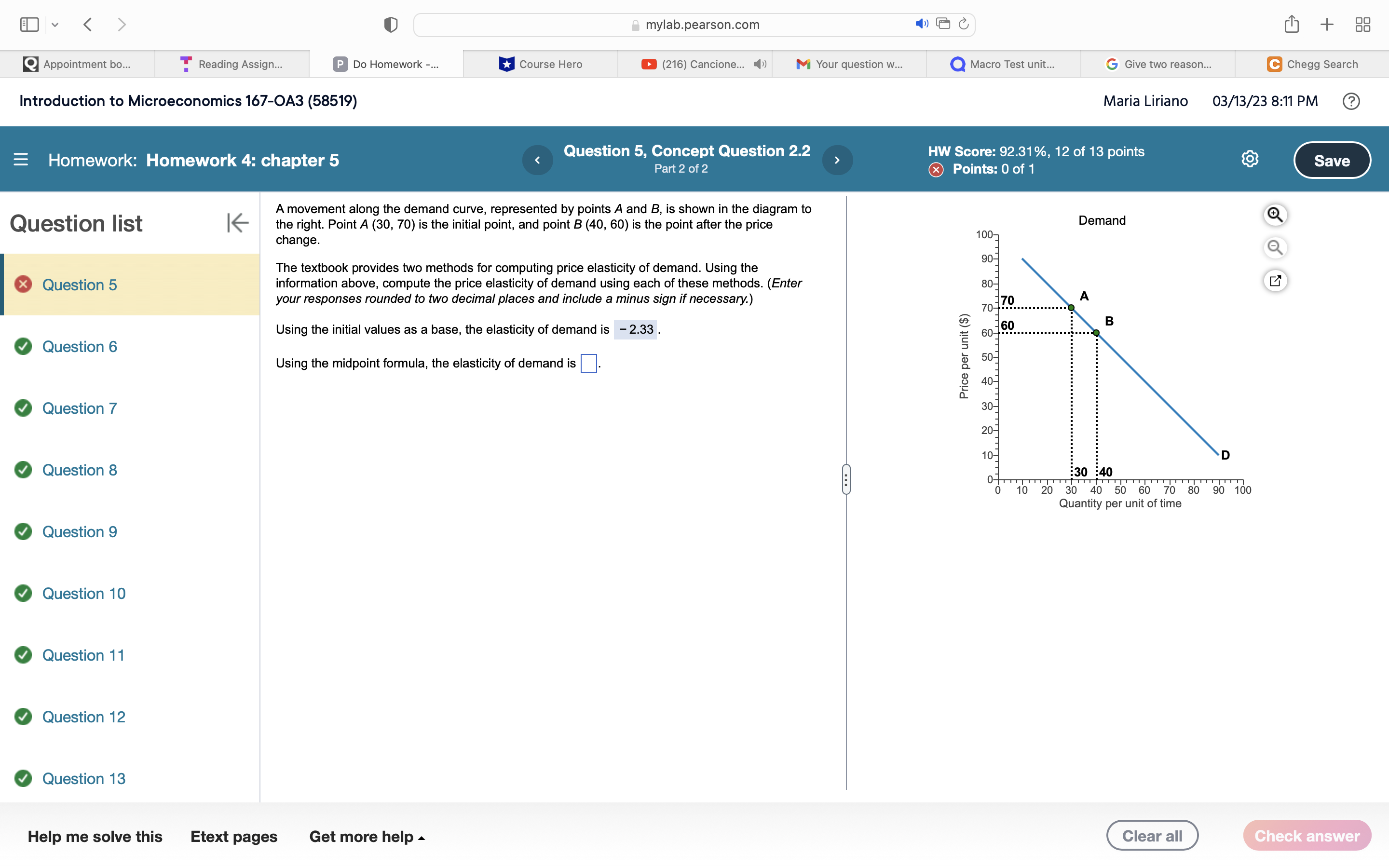 Cancione... 4) M Your question w... Introduction to Microeconomics 167-0A3 (58519) Homework: