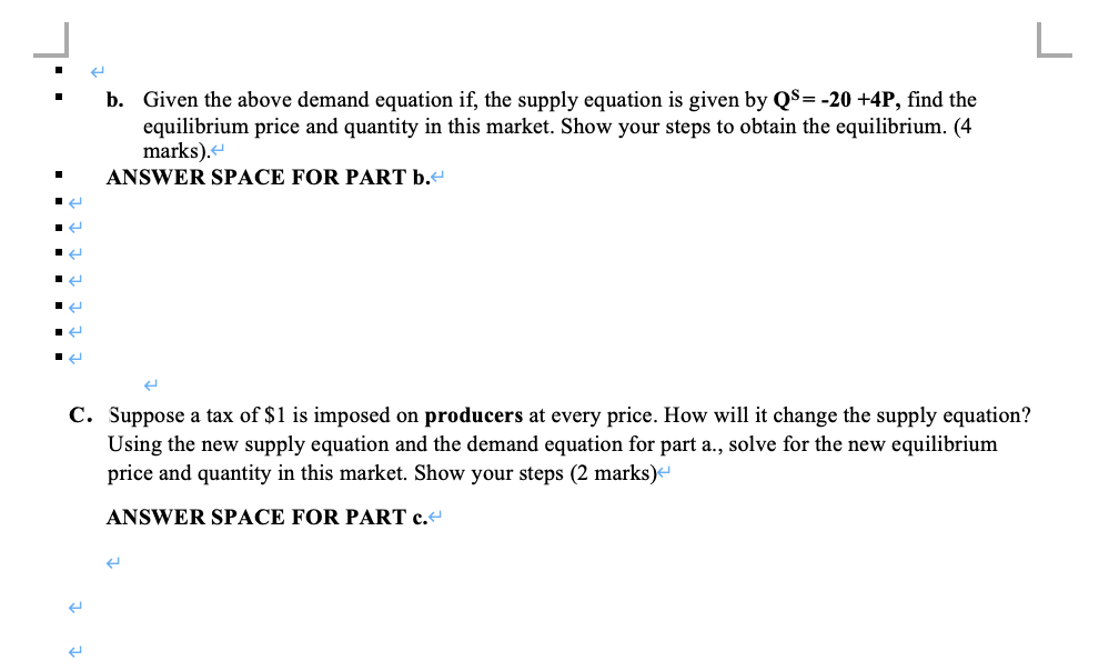 above equation fill out the following table. (4 marks) PRICE PER UNIT