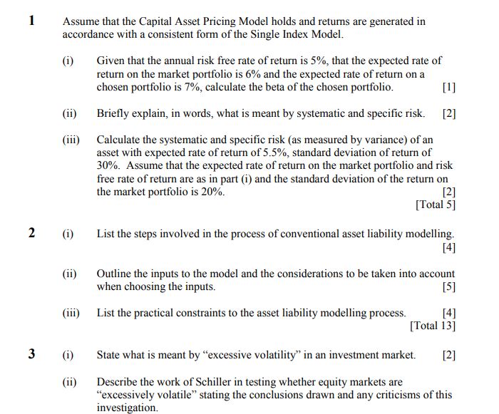 that the Capital Asset Pricing Model holds and returns are generated in