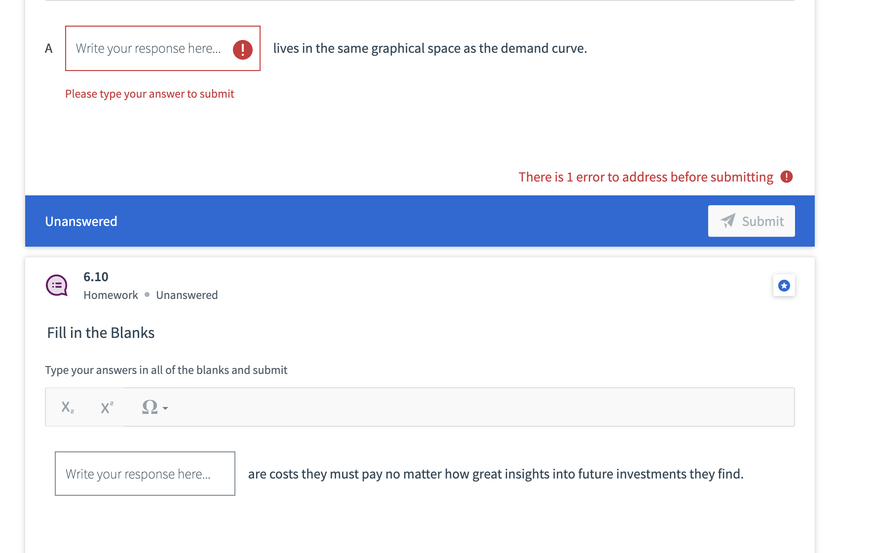 as the demand curve. Please type your answer to submit There is