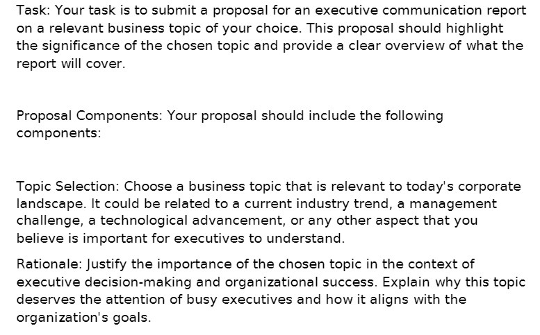 communication report on a relevant business topic of your choice. This proposal
