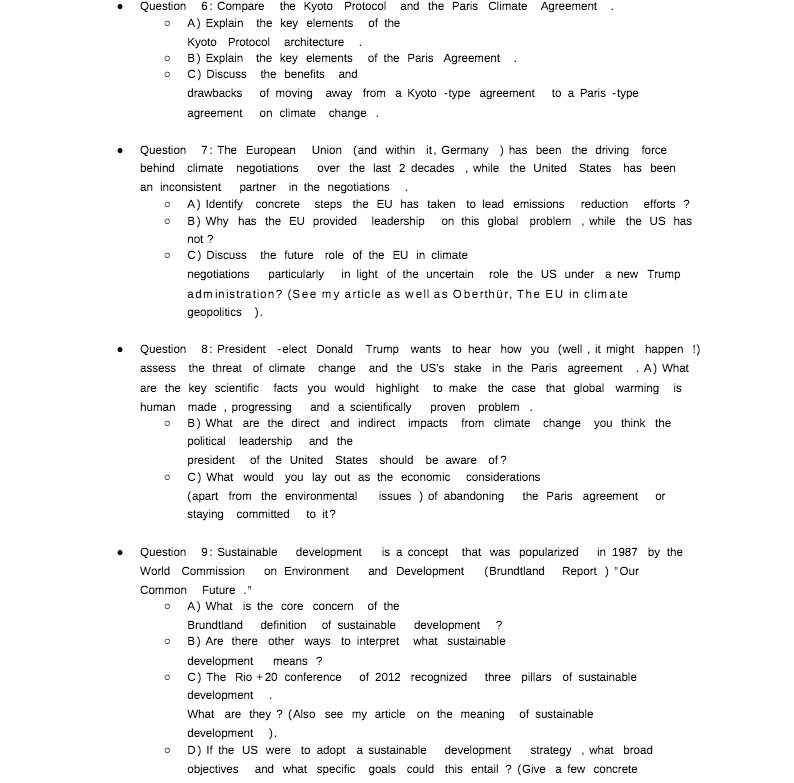  Question 6: Compare the Kyoto Protocol and the Paris Climate Agreement