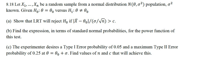  8.18 Let X1, .... Xn be a random sample from a