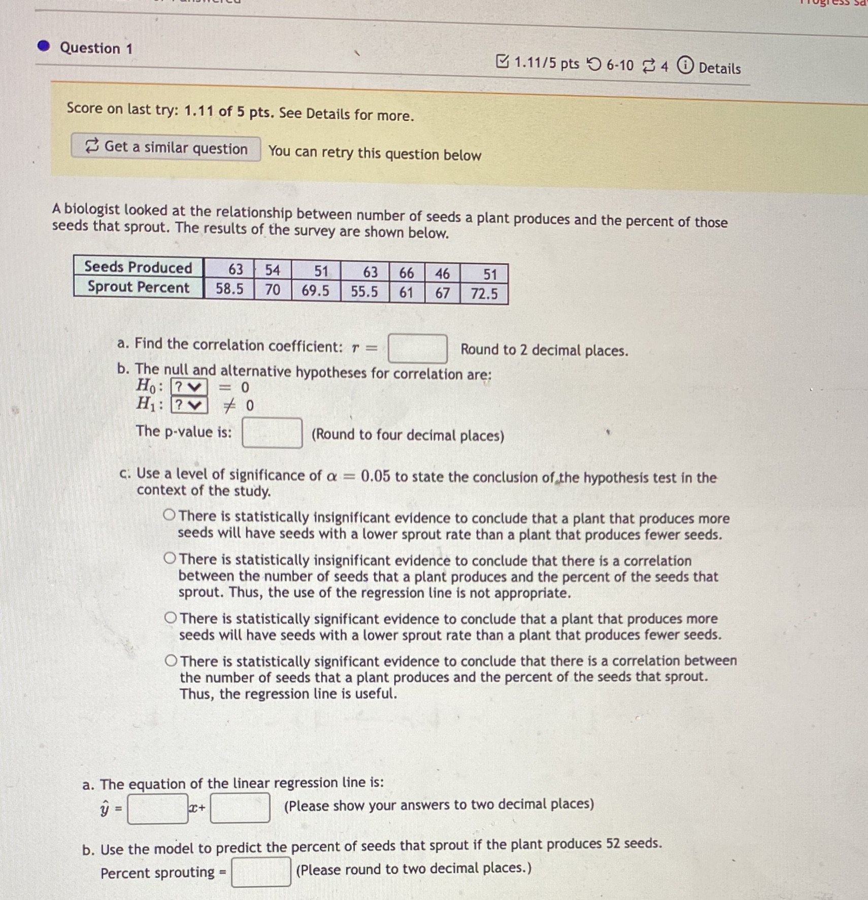 answer all please Question 1 1.11/5 pts 9 6-10 = 4 0