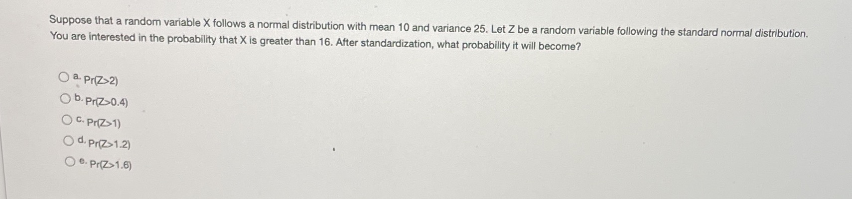  Suppose that a random variable X follows a normal distribution with