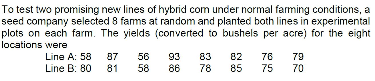 interval. See problem below in the attached photo. To test two promising
