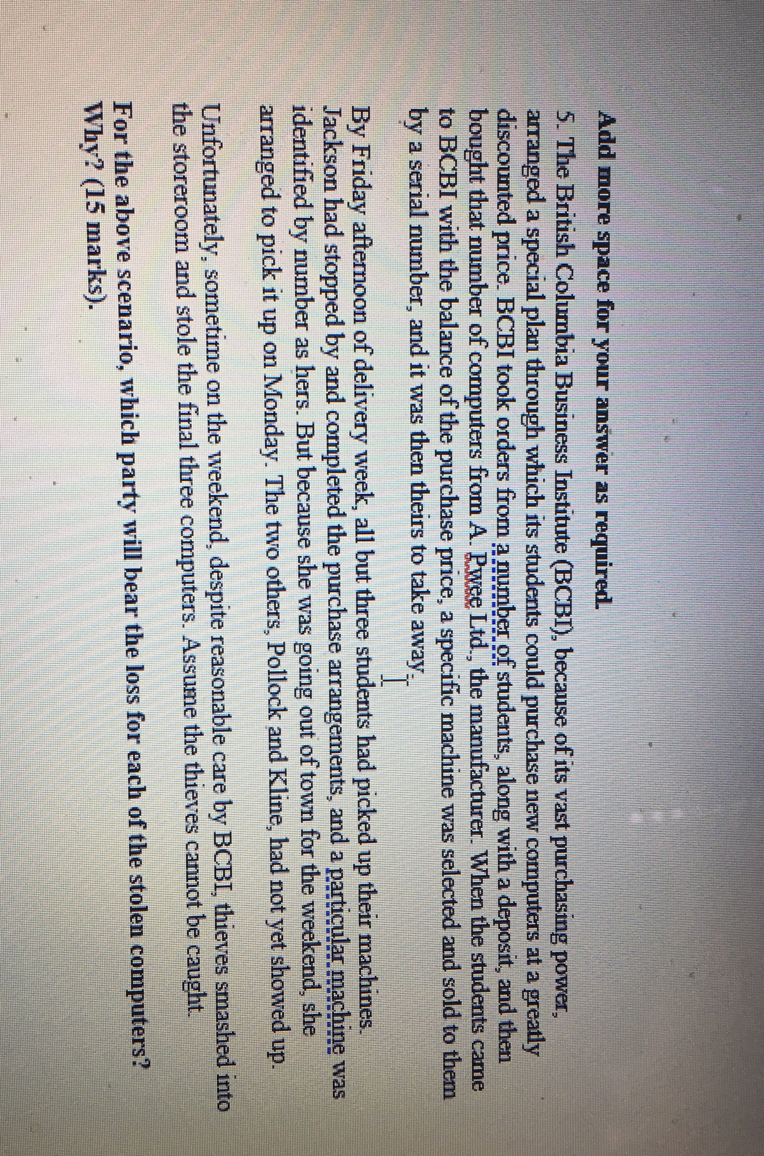 10mark question Add more space for your answer as required. 5. The