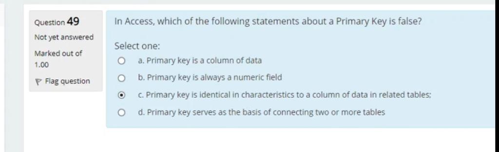 of data in related tables; O d. Primary key serves as the