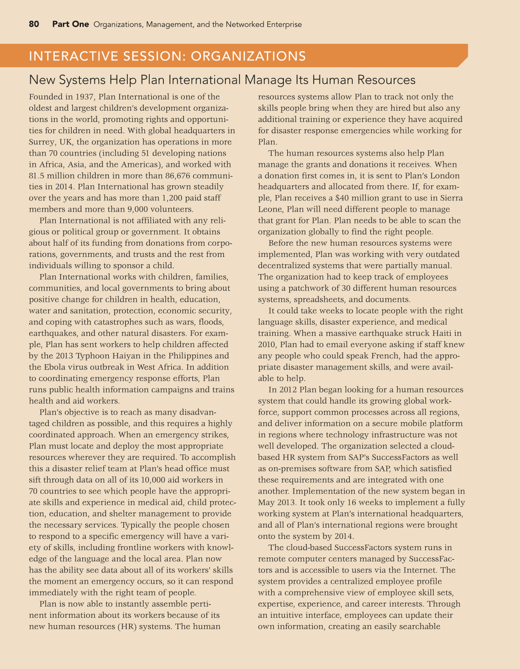  80 Part One Organizations, Management, and the Networked Enterprise INTERACTIVE SESSION: