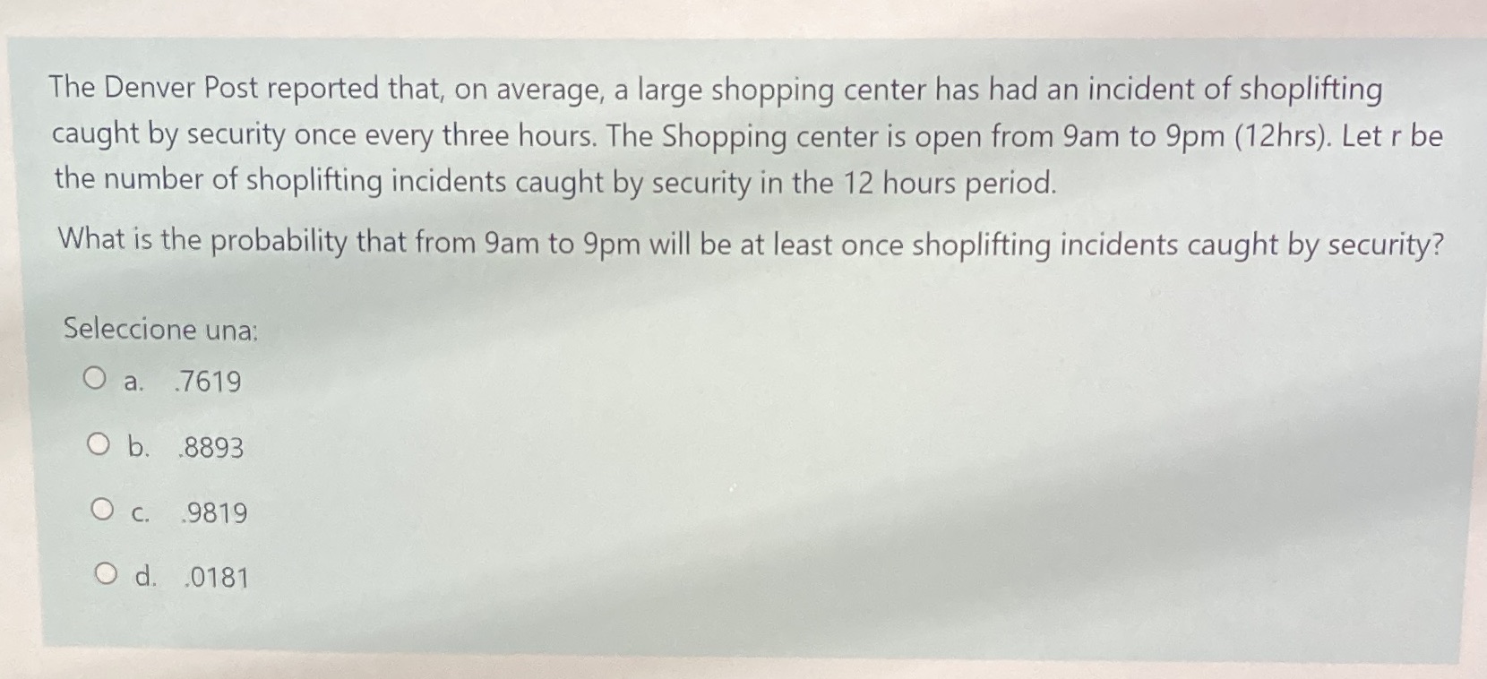 The Denver Post reported that, on average, a large shopping center