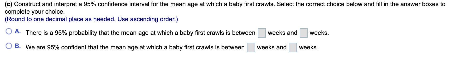  (c) Construct and interpret a 95% confidence interval for the mean