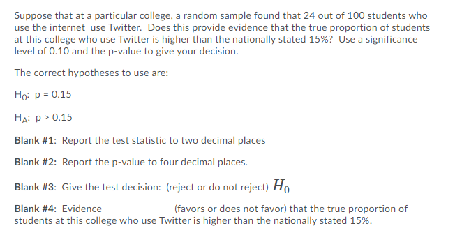  Suppose that at a particular college, a random sample found that