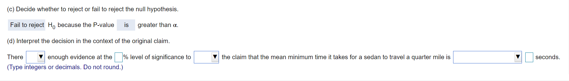  answer question d A consumer group claims that the mean minimum