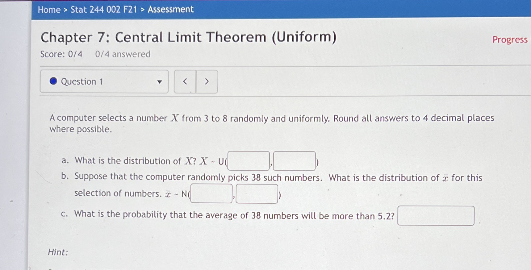 Need help with CLT problem. I'm using a ti-84 plus if that's