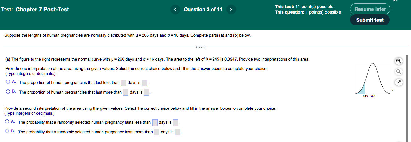 1 point(s) possible Resume later Submit test Suppose the lengths of human