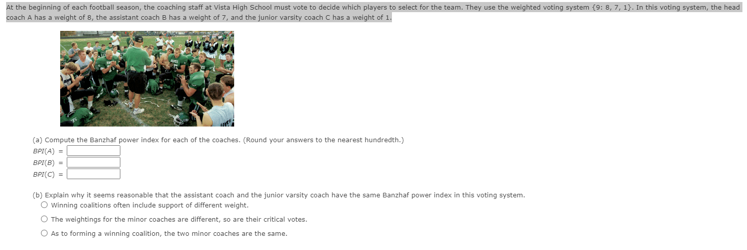  A senior high school class held an election for class president.