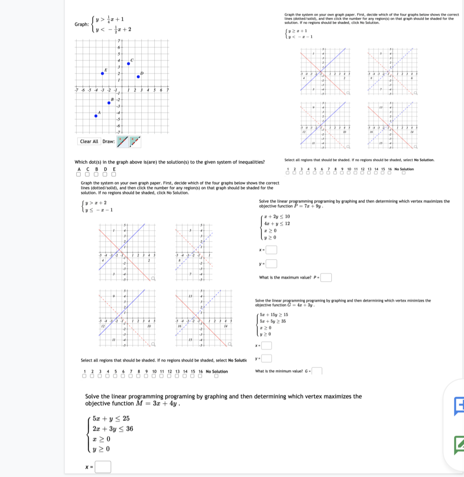  graph the system on your own graph paper. First, decide which