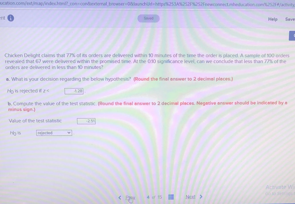ucation.com/ext/map/index.html?_con=con&external_browser=0&launchUrl=https%253A6252F%252Fnewconnect.mheducation.com%252F#/activity nt Saved Help Save Chicken Delight claims that 77% of