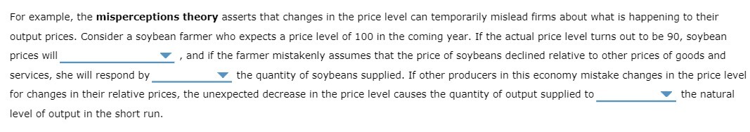 For example, the misperoeptions theoryr asserts that changes in the price