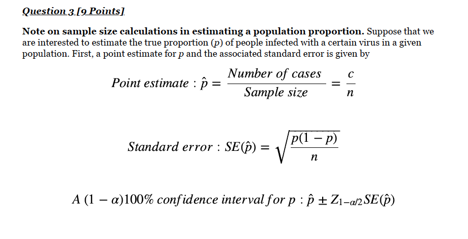 given by Number of cases Point estimate : p = Sample size