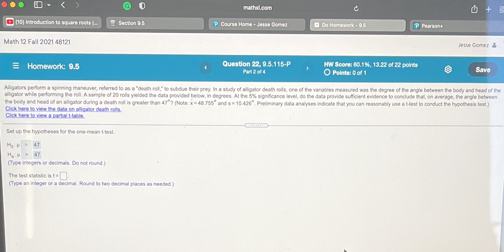 G mathxl.com + 8 (10) Introduction to square roots |.. Section