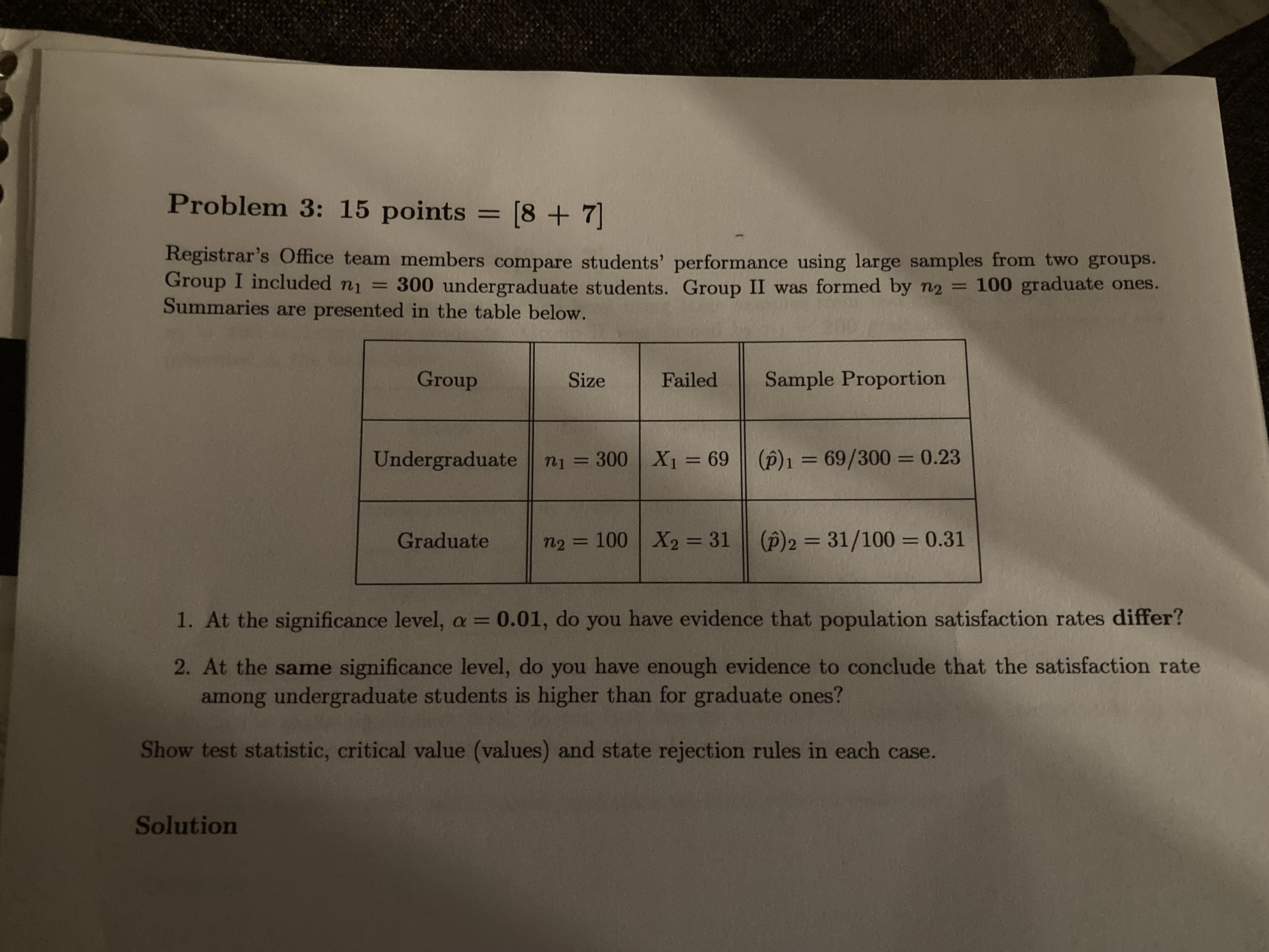  Problem 3: 15 points = [8 + 7] Registrar's Office team