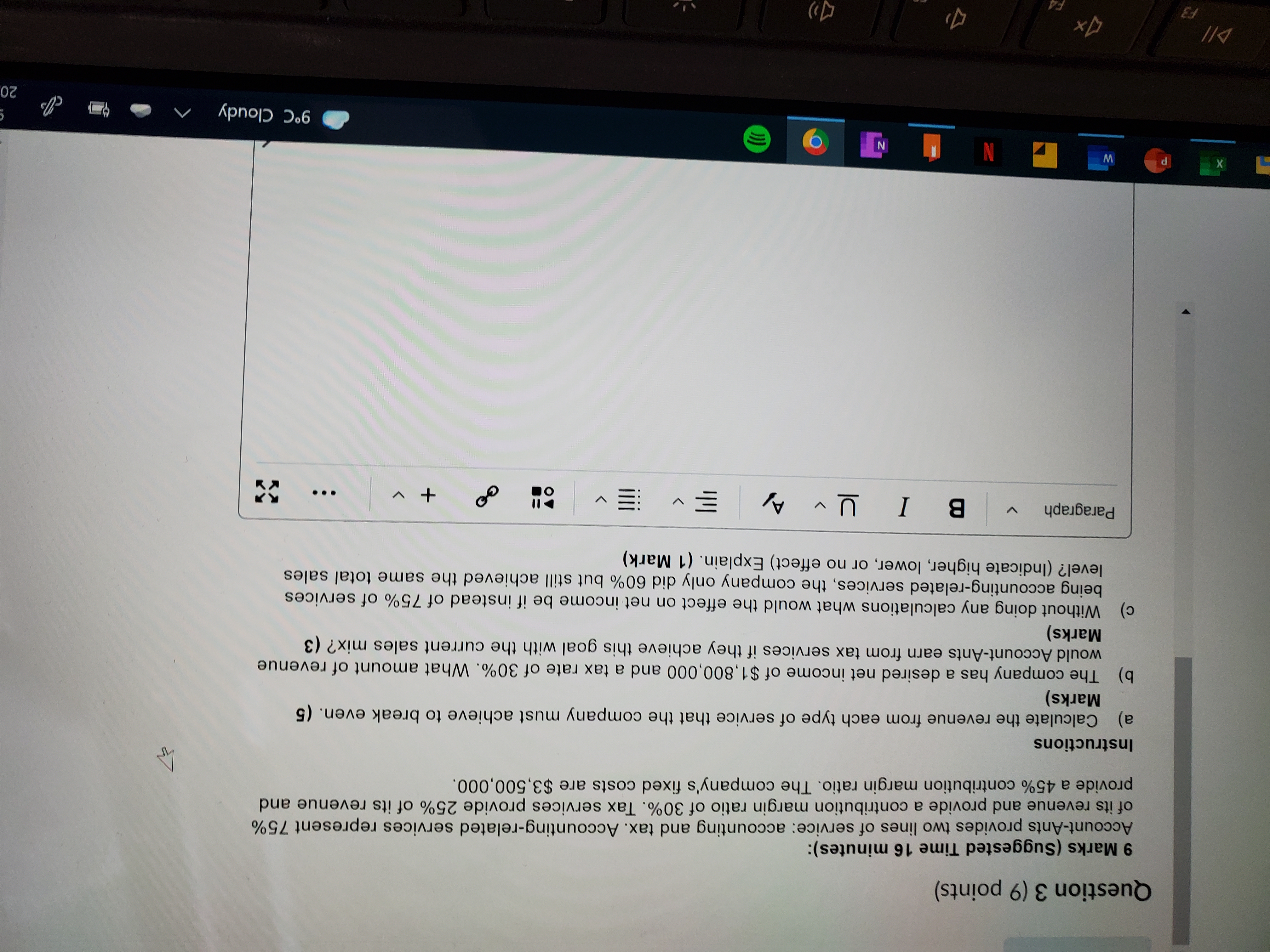  Question 3 (9 points) 9 Marks (Suggested Time 16 minutes): Account-Ants