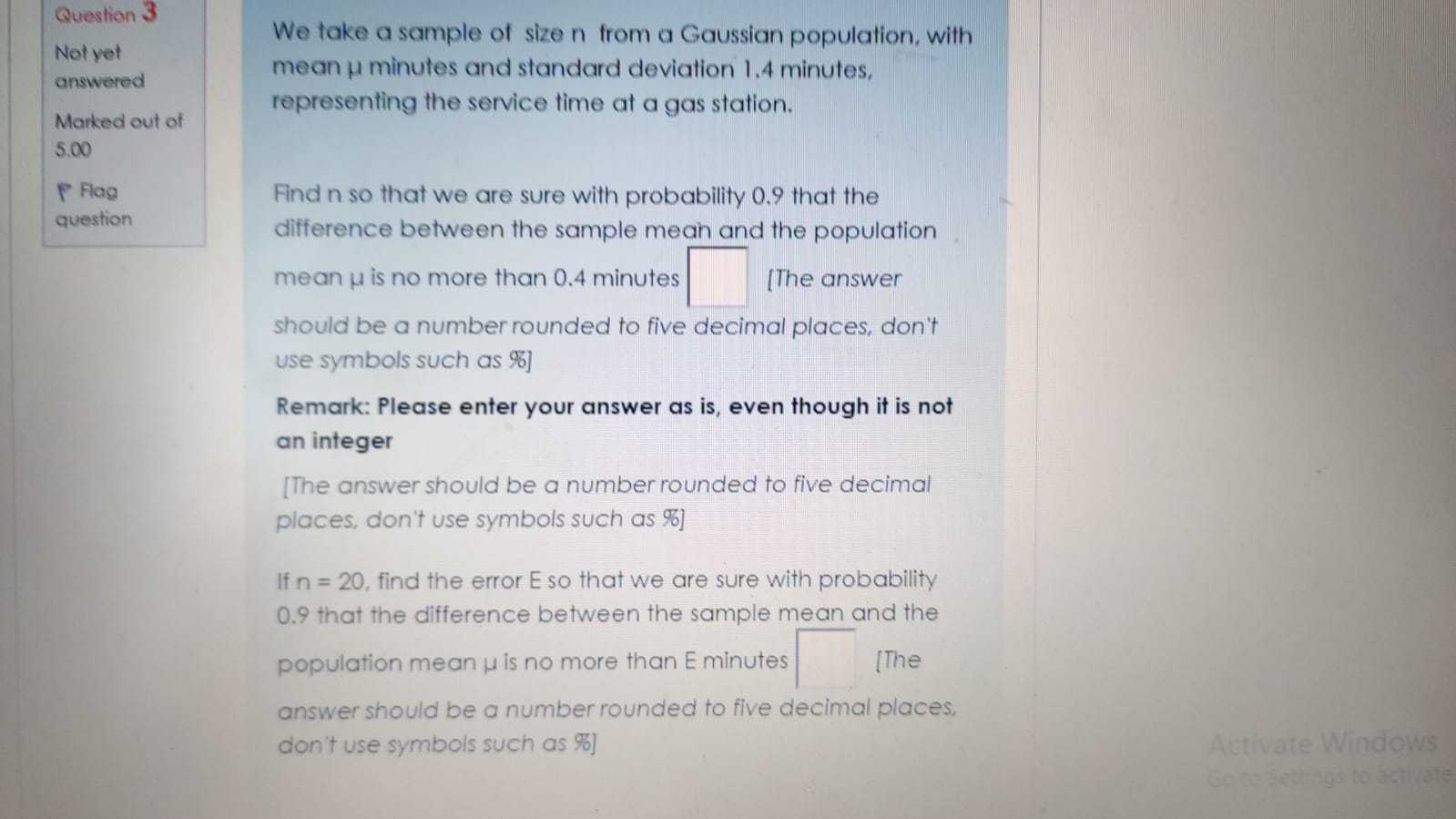 please as soon as Question 3 We take a sample of size