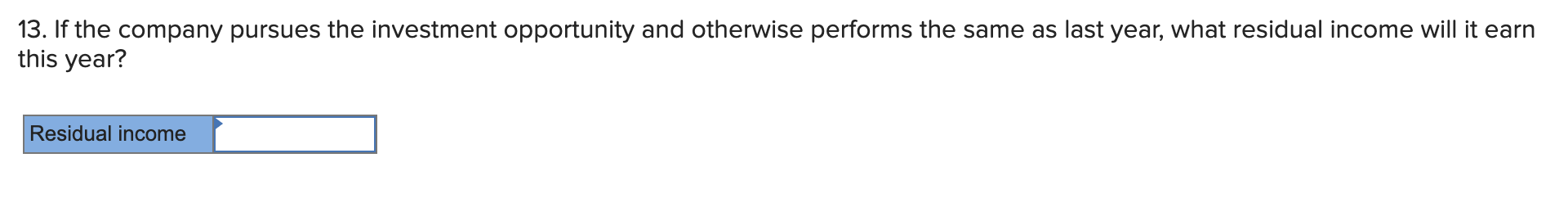 and otherwise performs the same as last year, what margin will it