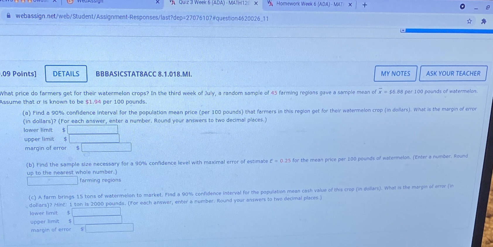  X "A Quiz 3 Week 6 (ADA) - MATH120 X VA