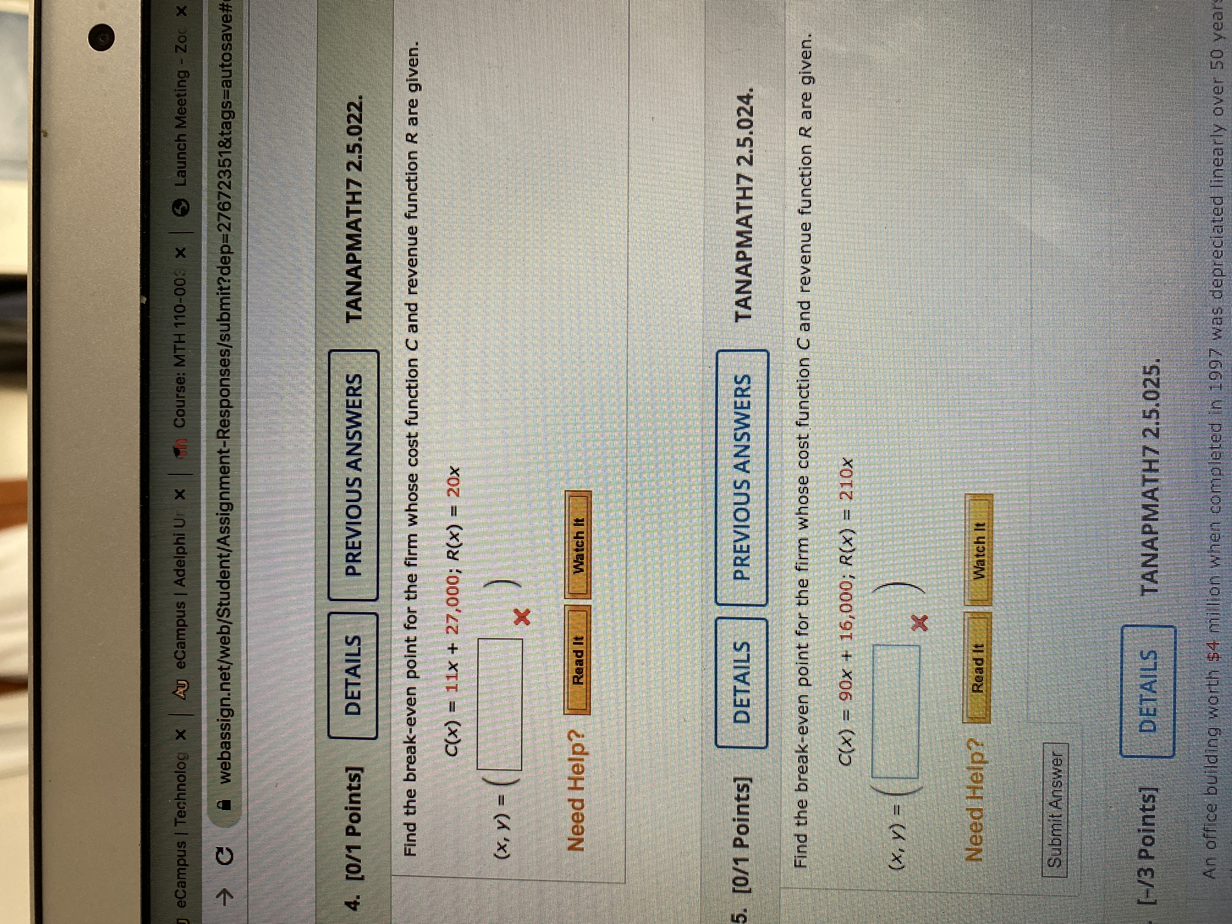 Launch Meeting - Zoo x "webassign.net/web/Student/Assignment-Responses/submit?dep=27672351&tags-autosave# [0/1 Points] DETAILS PREVIOUS ANSWERS TANAPMATH7