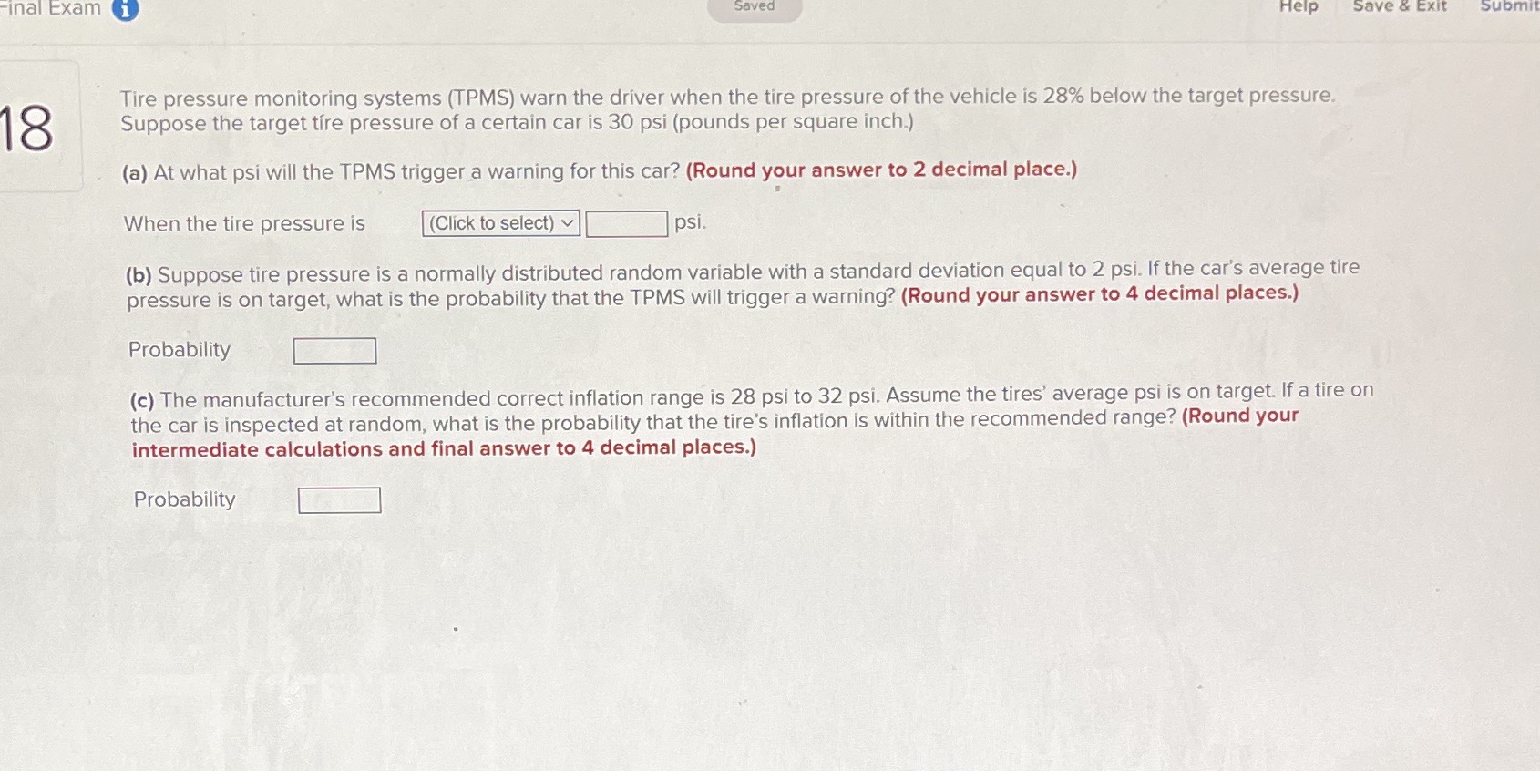  inal Exam 1 Saved Help Save & Exit Submit Tire pressure