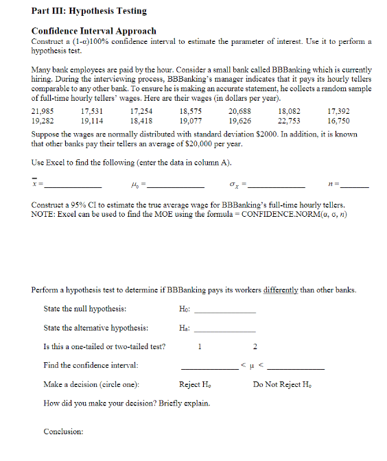 interval to estimate the parameter of interest. Use it to perform a