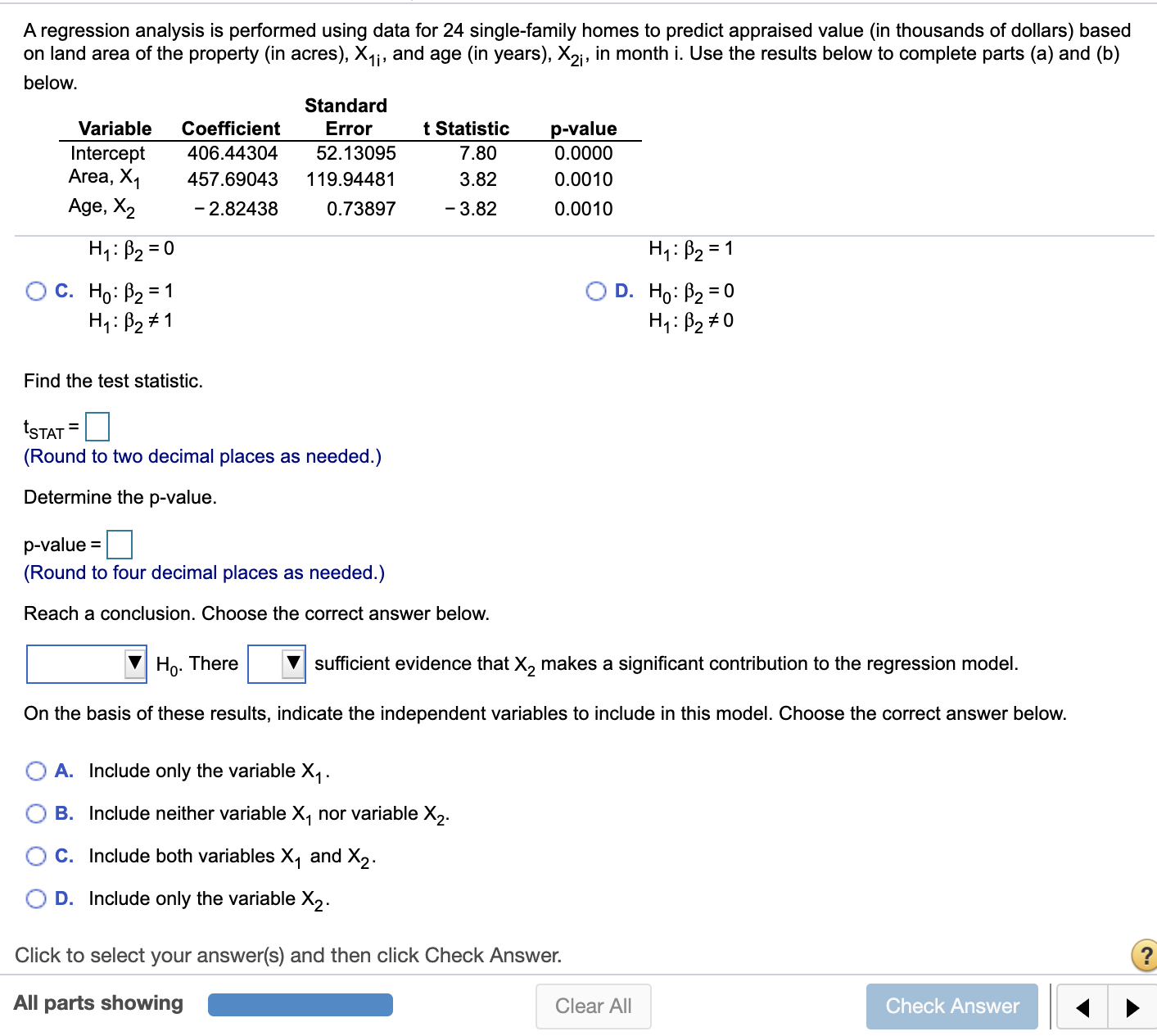 property?(in acres), X1i?, and age?(in years), X2i?, in month i. Use the