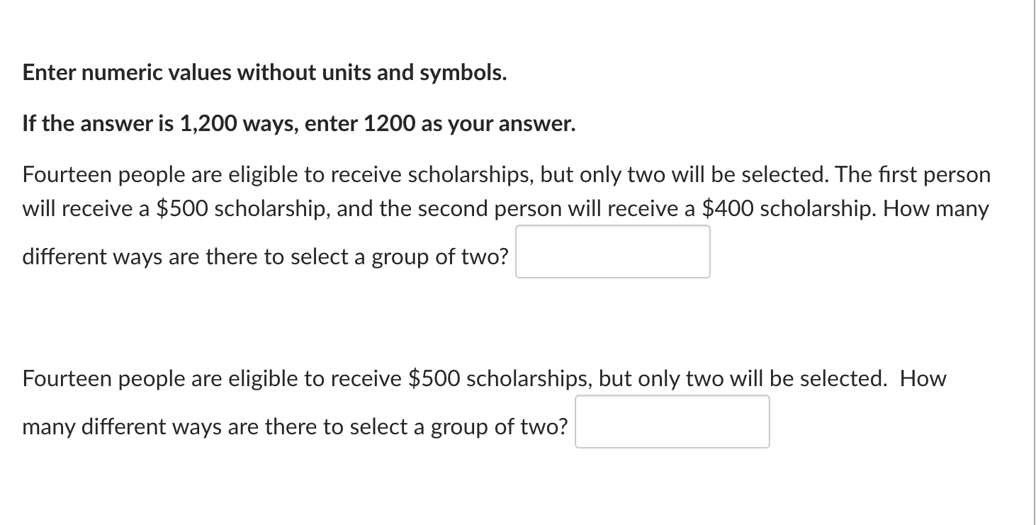  Enter numeric values without units and symbols. If the answer is