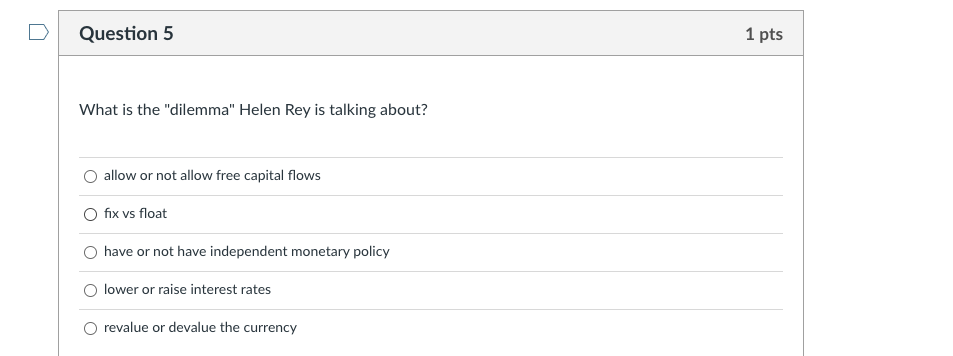 pts Inflation targeting is an example of O fixed exchange rate regime
